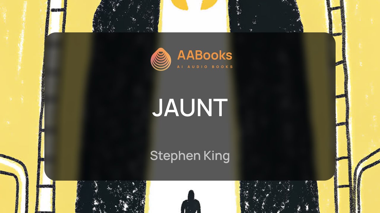 JAUNT | Stephen King | AABooks