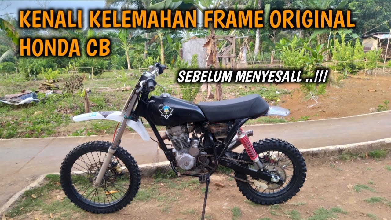 KELEMAHAN RANGKA HONDA CB/GL ORIGINAL || REVIEW TRAIL JADUL ADVENTURE BASIC HONDA MEGAPRO