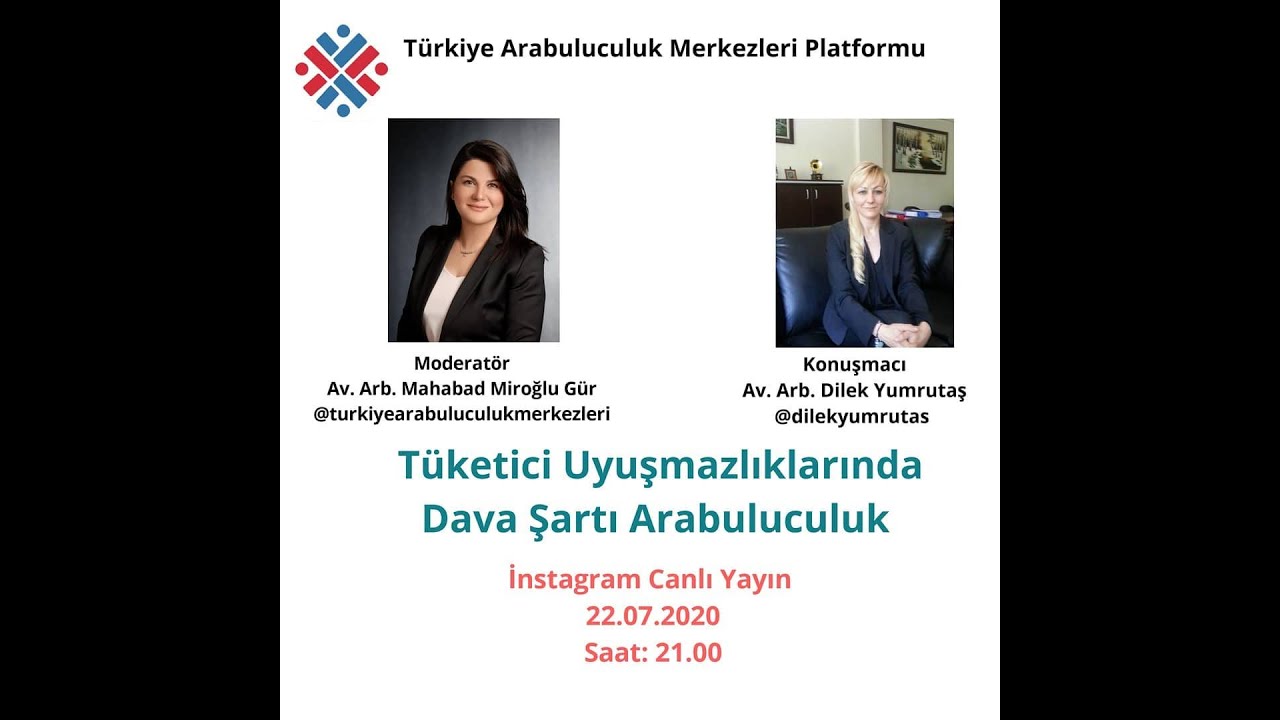 TÜKETİCİ UYUŞMAZLIKLARINDA DAVA ŞARTI ARABULUCULUK - Avukat ve Arabulucu Dilek Yumrutaş