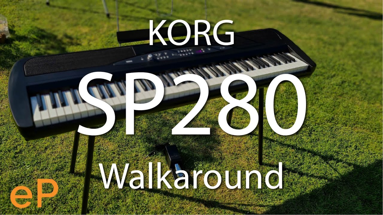 Korg SP280 Piano Walkaround Guide