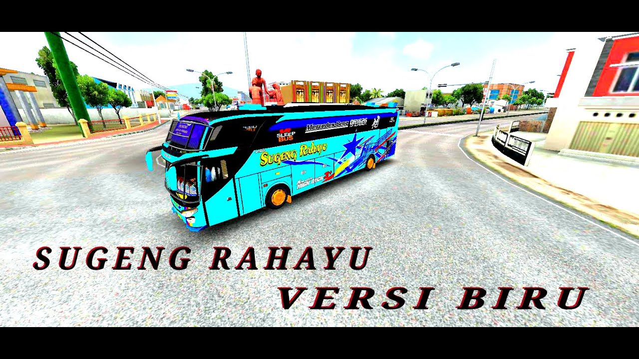 SUGENG RAHAYU BIRU TERBARU 2026 !!! SHARE LIVERY SHD SUGENG RAHAYU BIRU TERBARU