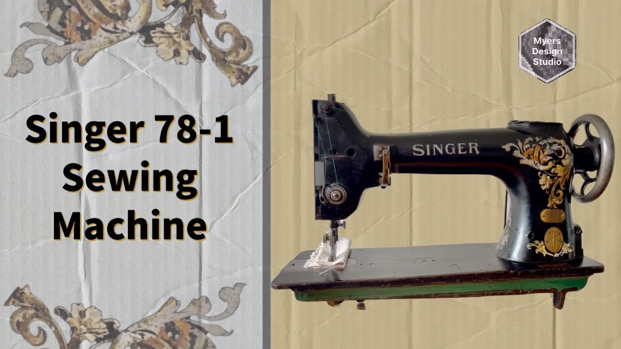 Singer 78-1 Sewing Machine #sewingmachine #singersewingmachine