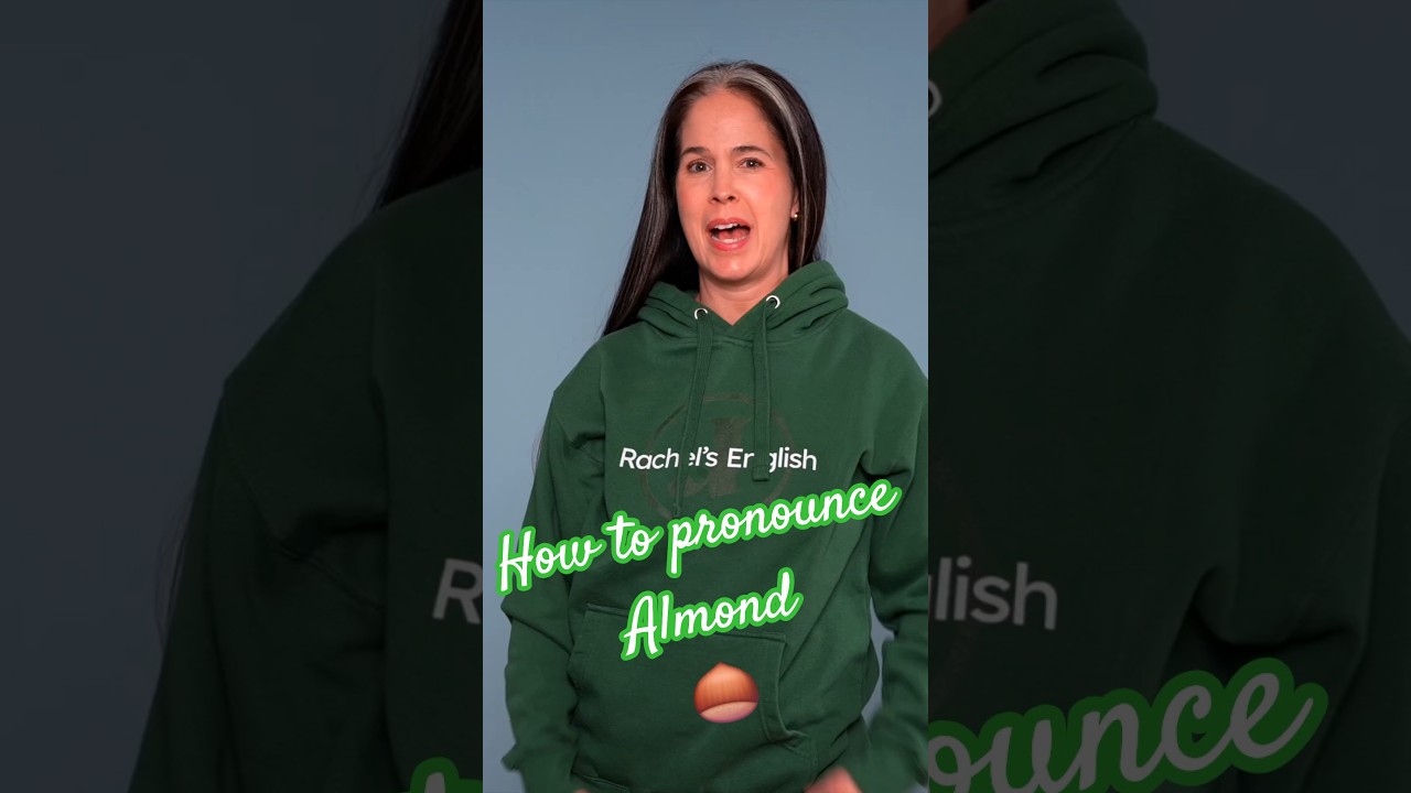 How to pronounce ALMOND 🌰