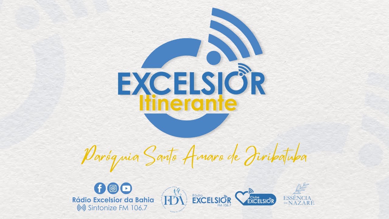 Excelsior Itinerante | Paróquia Santo Amaro de Jiribatuba | 30/01/2026