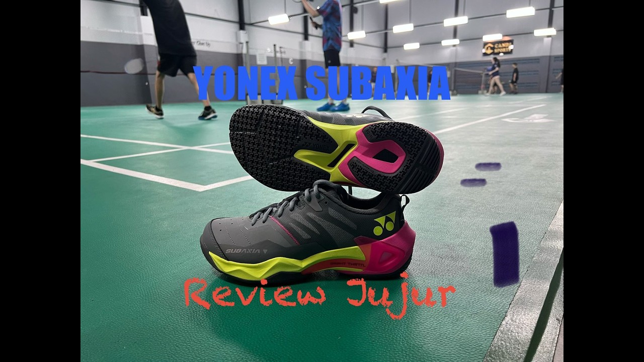REVIEW SEPATU TERBARU YONEX SUBAXIA #yonex #subaxia #yonexindonesia #yonexastrox