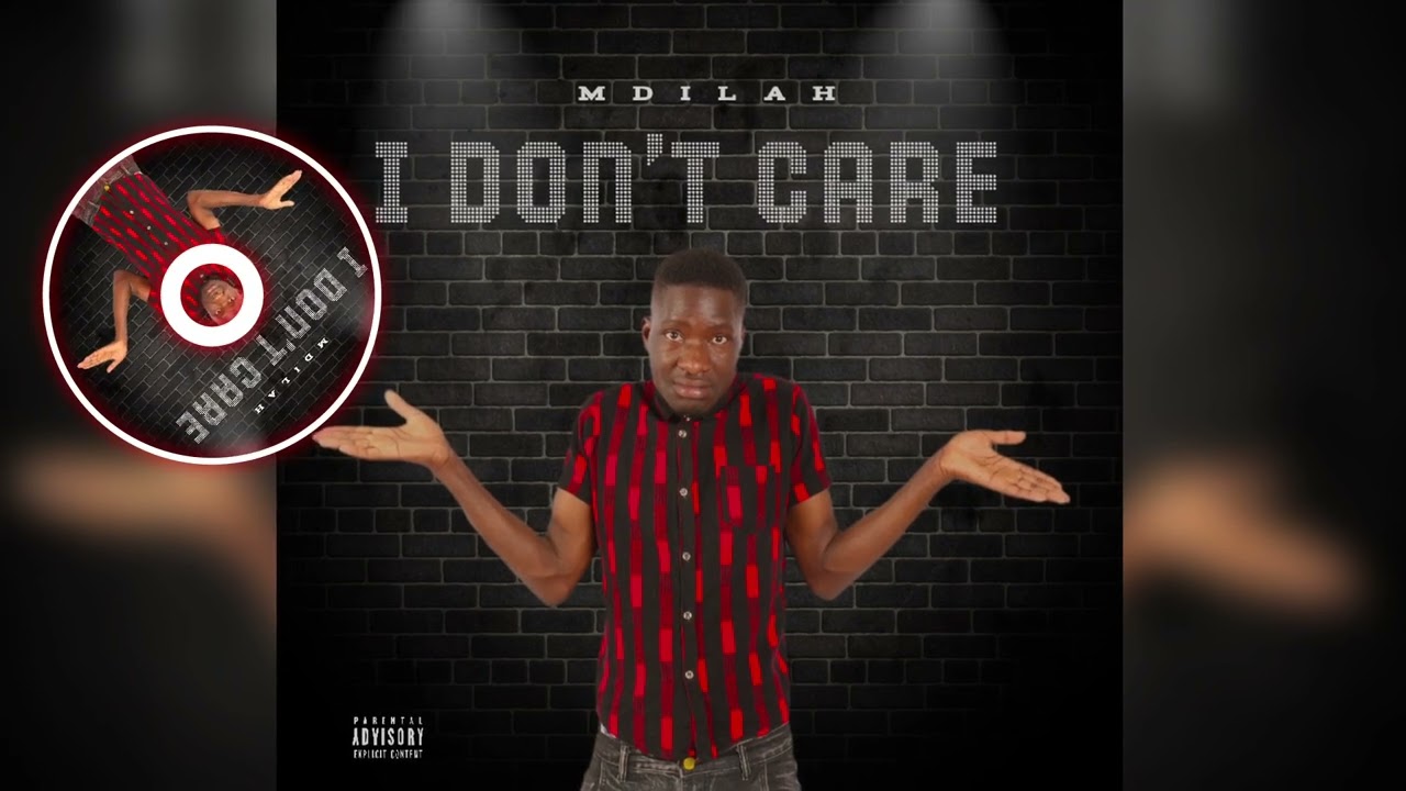 Mdilah - I don't Care | Official Audio