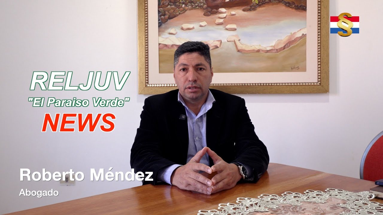 Abogado Roberto Mendez - Reljuv 