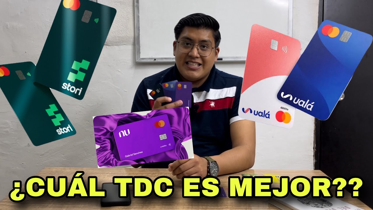 &iquest;Cu&aacute;l Tarjeta de Cr&eacute;dito es Mejor? Nu, Ual&aacute; o Stori