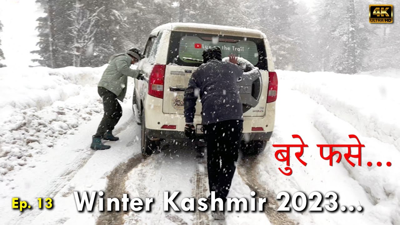 Ep.13, is it ice storm... !!! बुरे फसे... I winter Kashmir 2023 .. I luxonthetrail