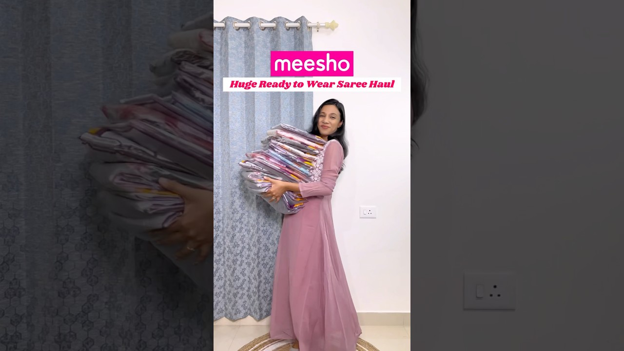 😳 Ready to wear saree from Meesho 😍 Huge Saree Haul Meesho #saree #sareehaul #meesho #shortsvideo