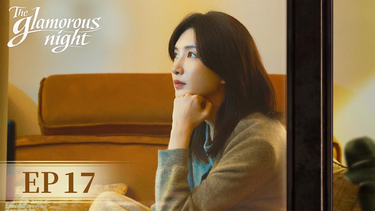 ENG SUB《夜色正浓 The Glamorous Night》EP17 互回家摊牌！离婚吧李东明｜主演：江疏影，佟大为  | 腾讯视频-青春剧场