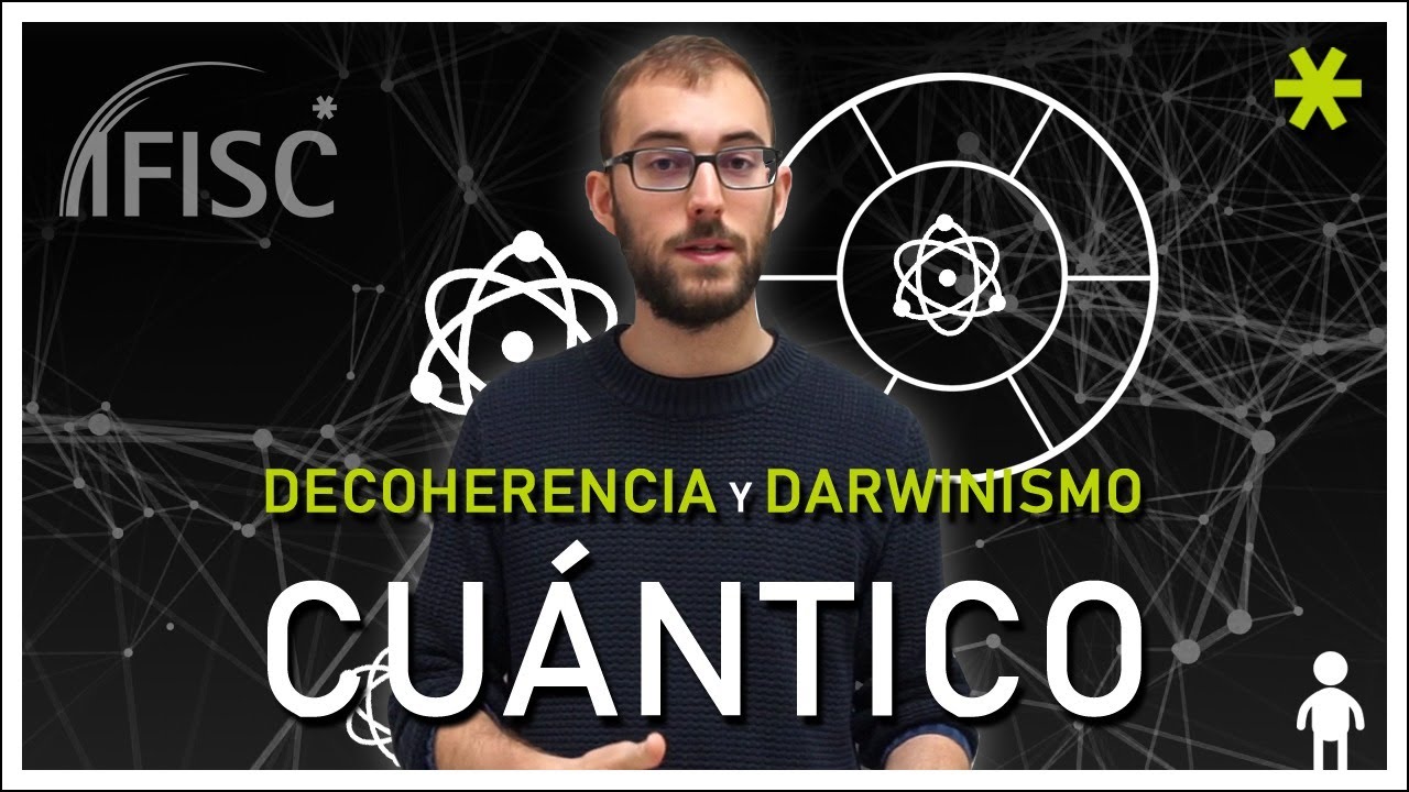 Decoherencia y Darwinismo cuántico