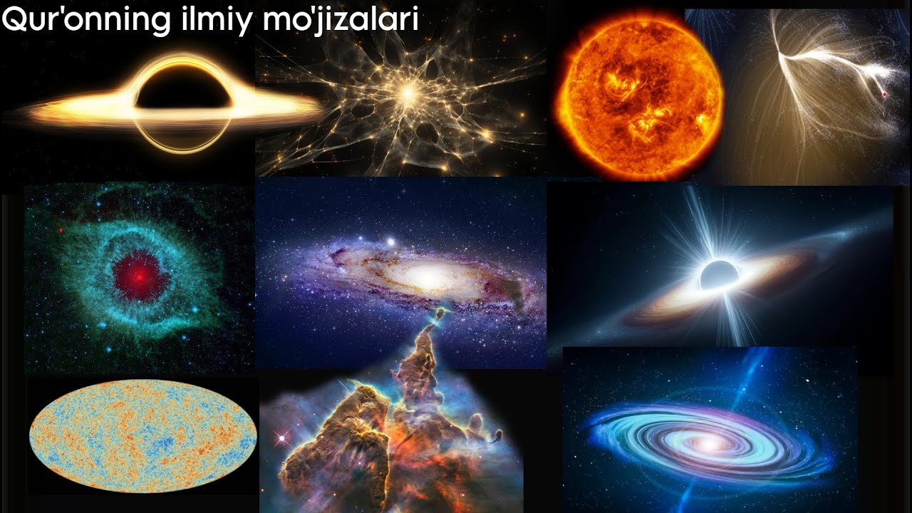 Qur'onning Koinot haqidagi aqlbovar qilmas ilmiy mo'jizalari!