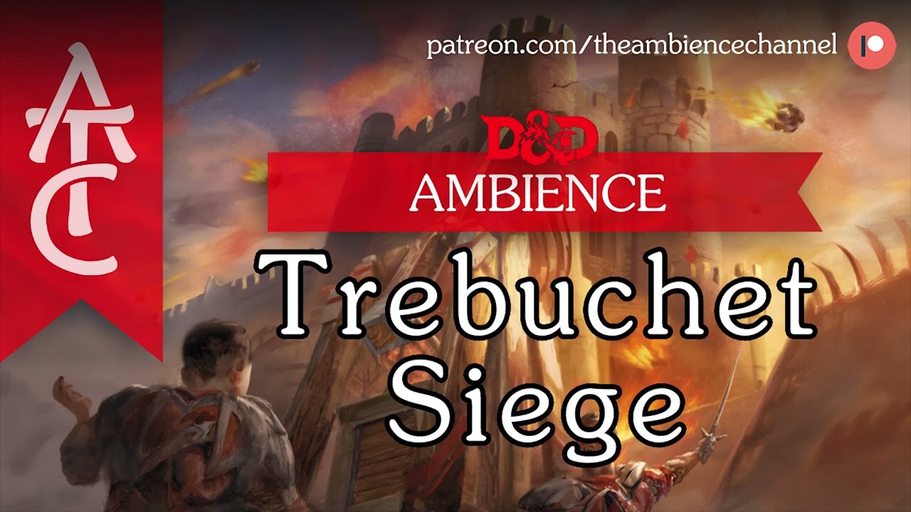 RPG | D&D Ambience - Trebuchet Siege (trebuchet, castle destruction, battle)