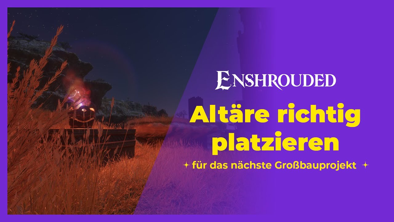 So platziert ihr Altäre für ein Großbauprojekt in Enshrouded