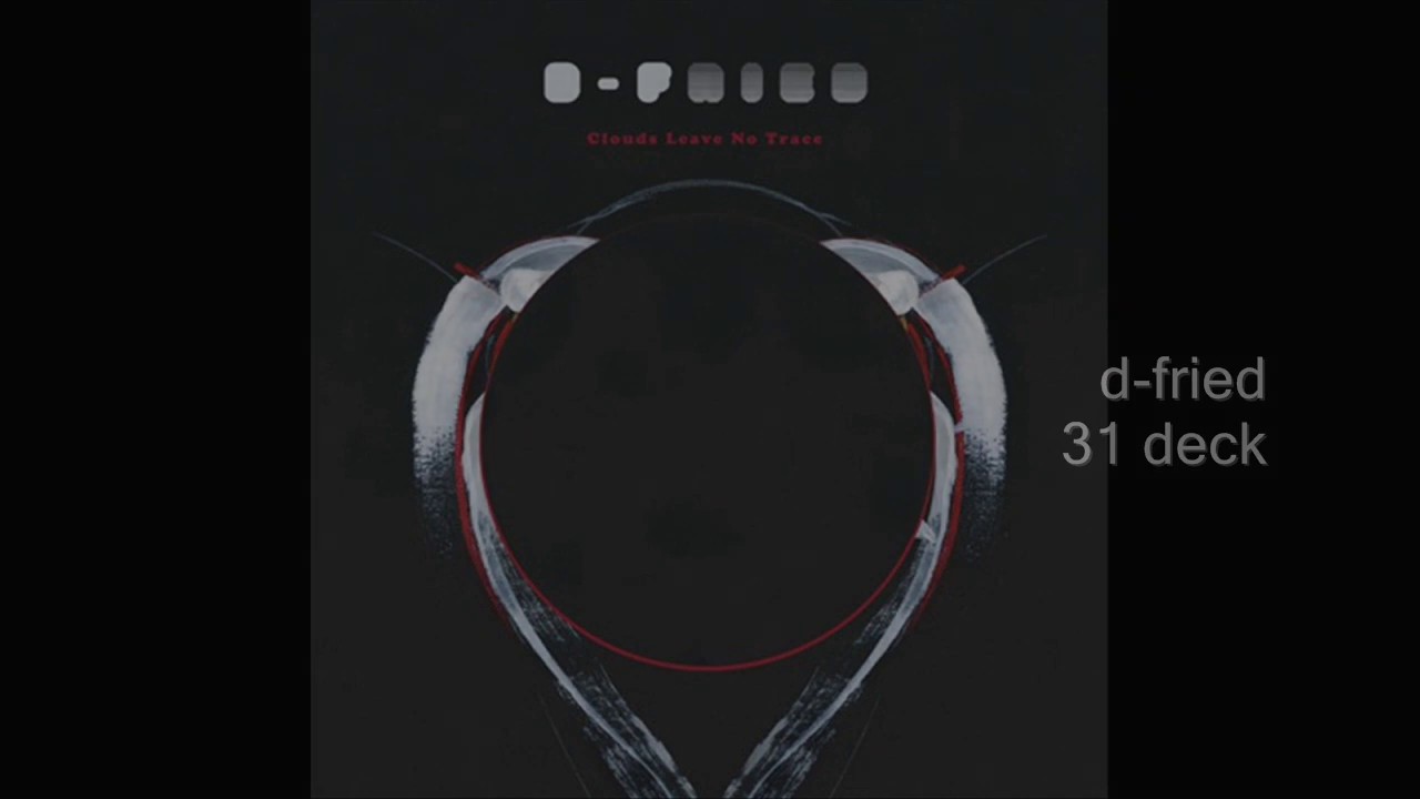 D-Fried - 31 deck