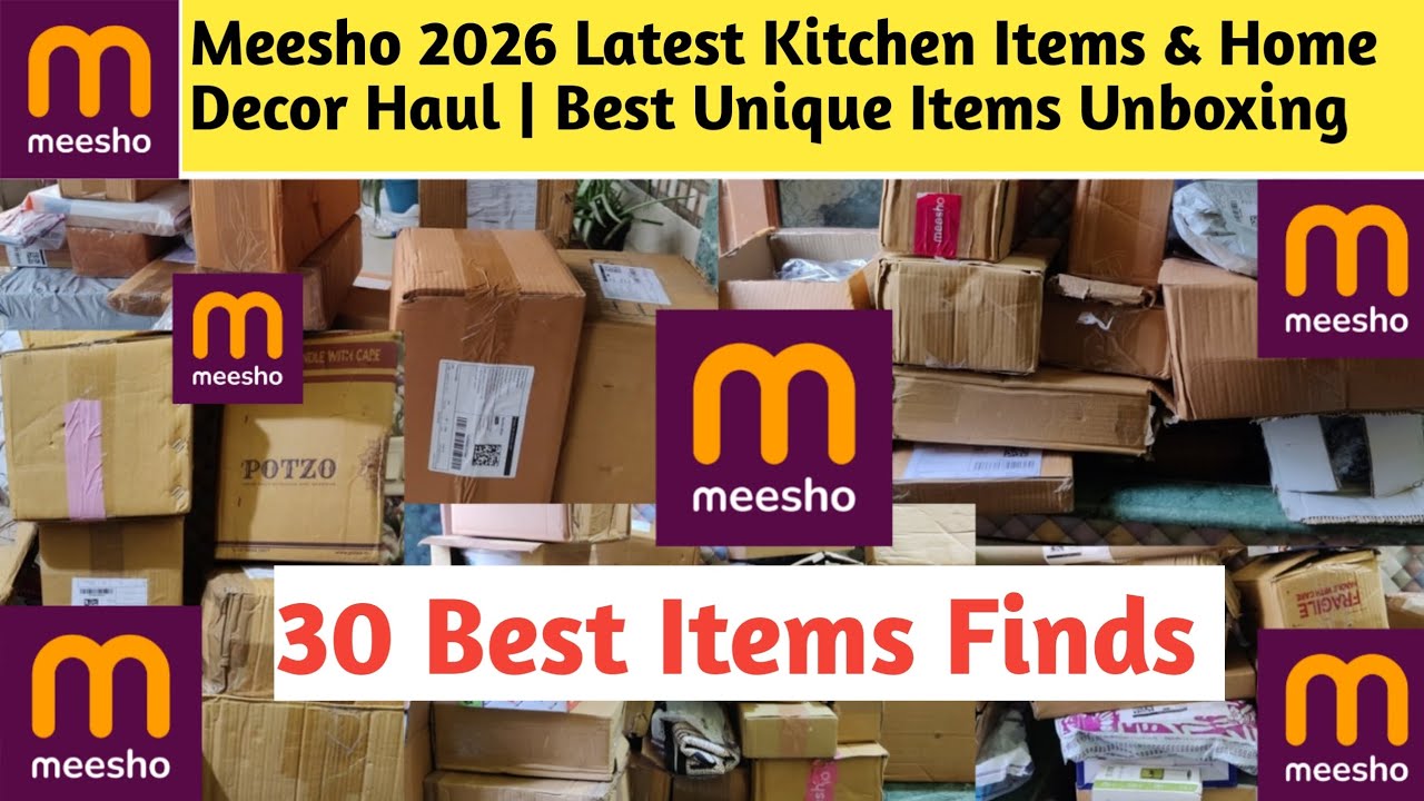 Meesho 2026 Latest Kitchen Items & Home Decor Haul | 30 Best Unique Items Unboxing | #meesho #sale 