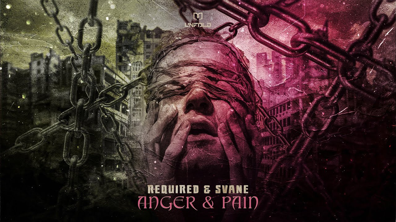 Required & SVANE - Anger & Pain