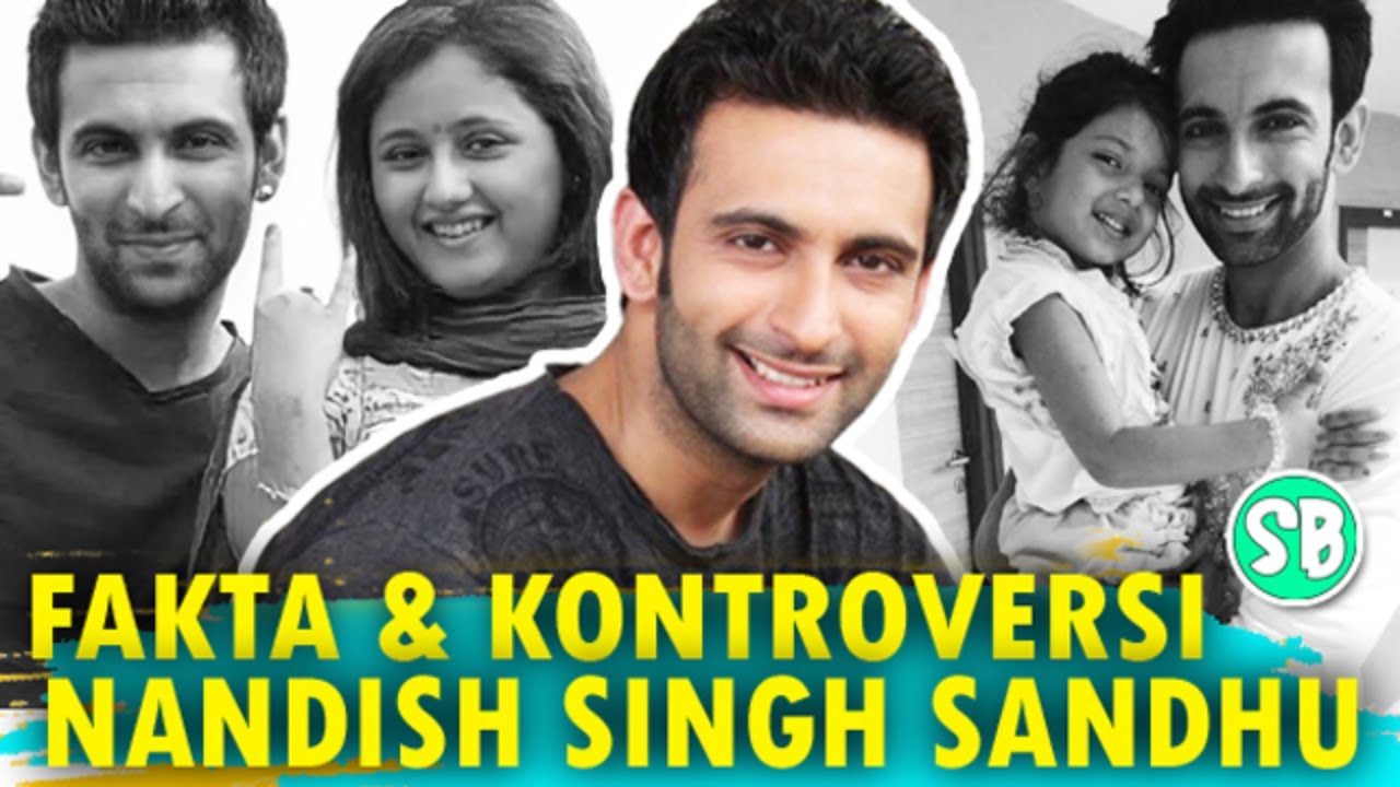 Diisukan Berselingkuh, Inilah Fakta Menarik & Kontroversi NANDISH SANDHU Mantan RASHAMI DESAI