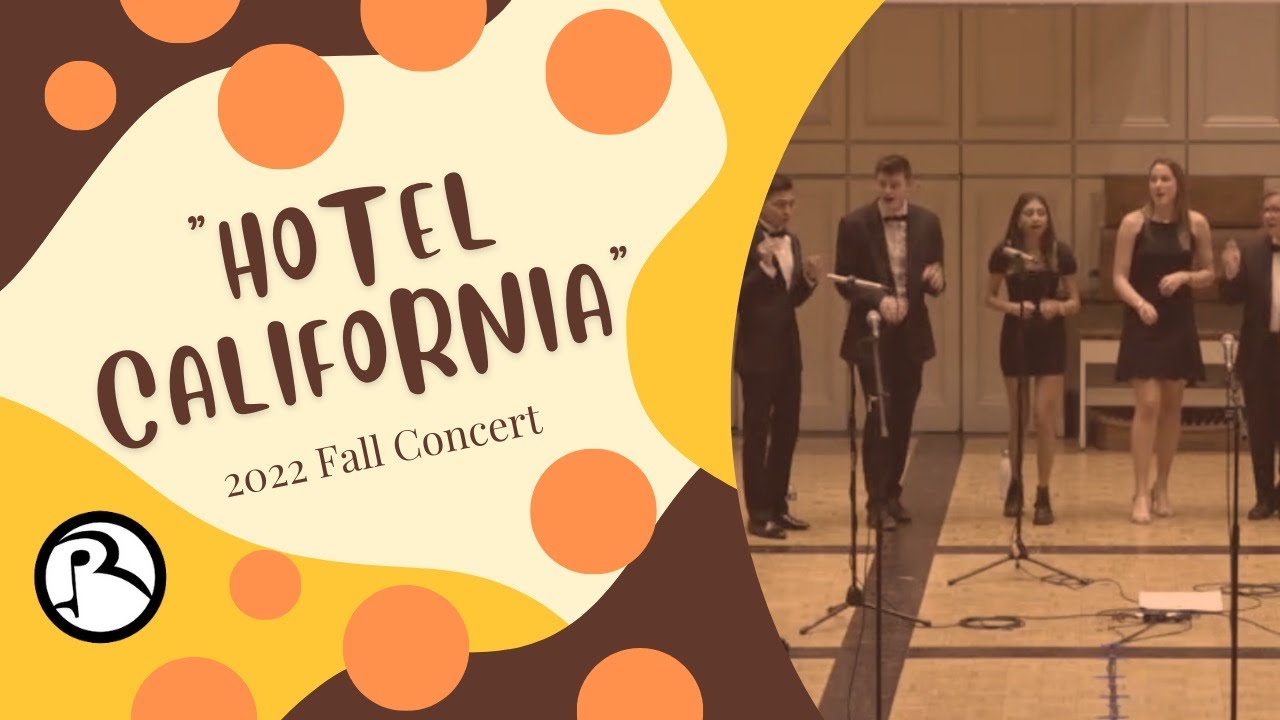Hotel California - Colgate Resolutions A Cappella