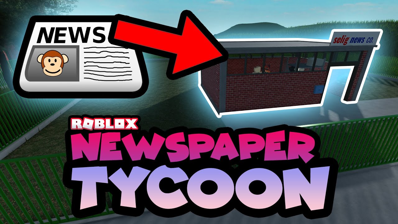 *NEW!* NEWSPAPER TYCOON in ROBLOX