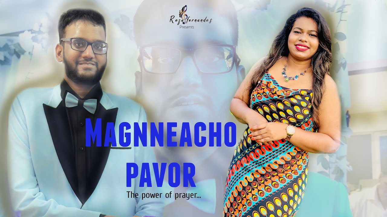 new konkani songs MAGNNEACHO PAVOR by Reza #newmusic #konkanimusic #newsong #music song #trending 
