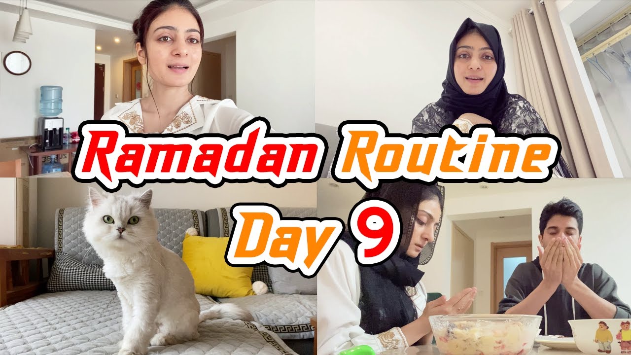 My Ramadan Routine In China 🇨🇳 | Day 9 | My Husband’s Ramadan Routine 😂 | Rida Zayn Vlogs