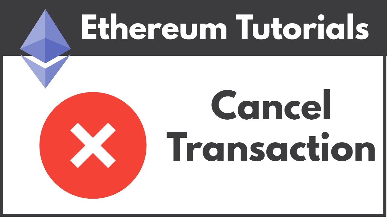 Cancel Ethereum Transaction