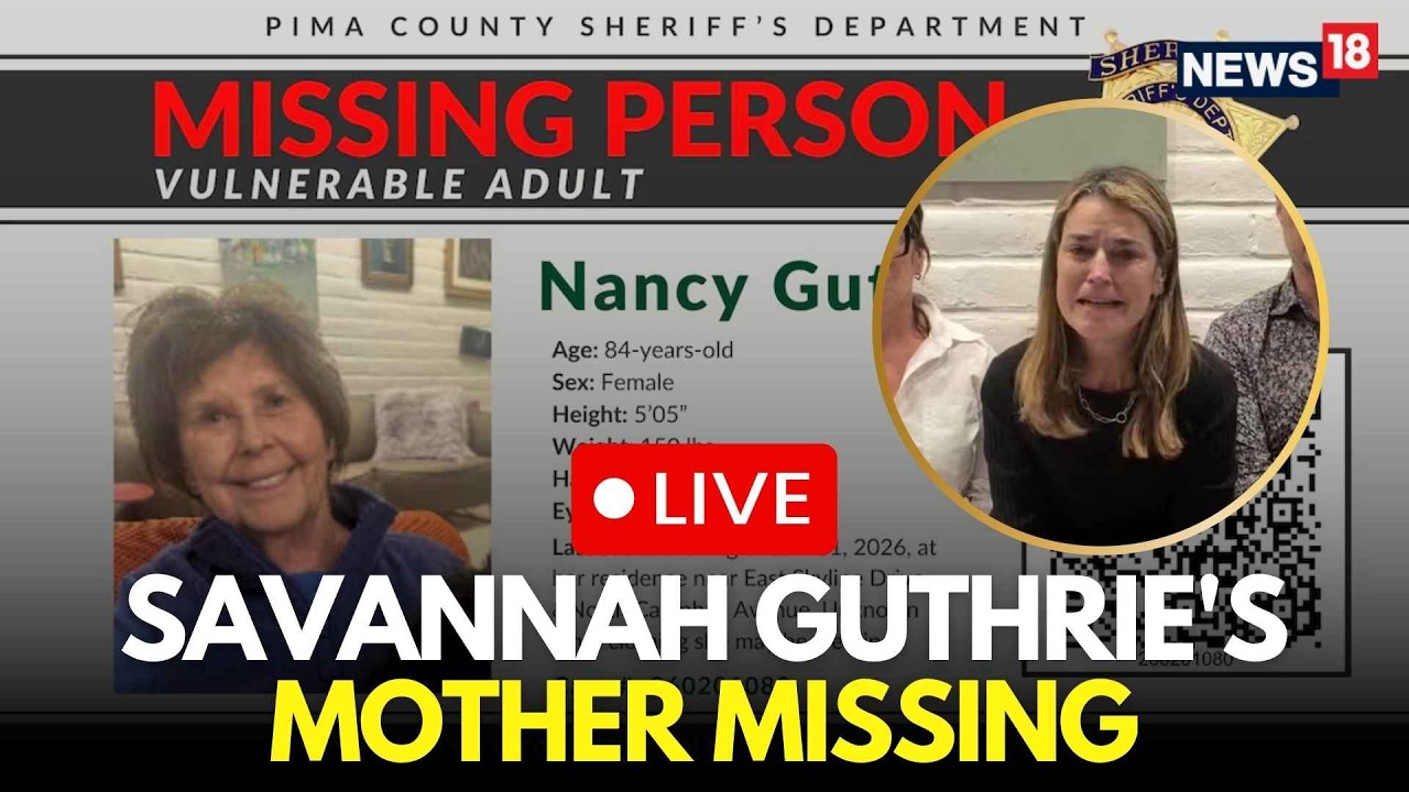 LIVE| Search Continues for Savannah Guthrie’s Missing Mother as Family Issues Emotional Appeal |N18G