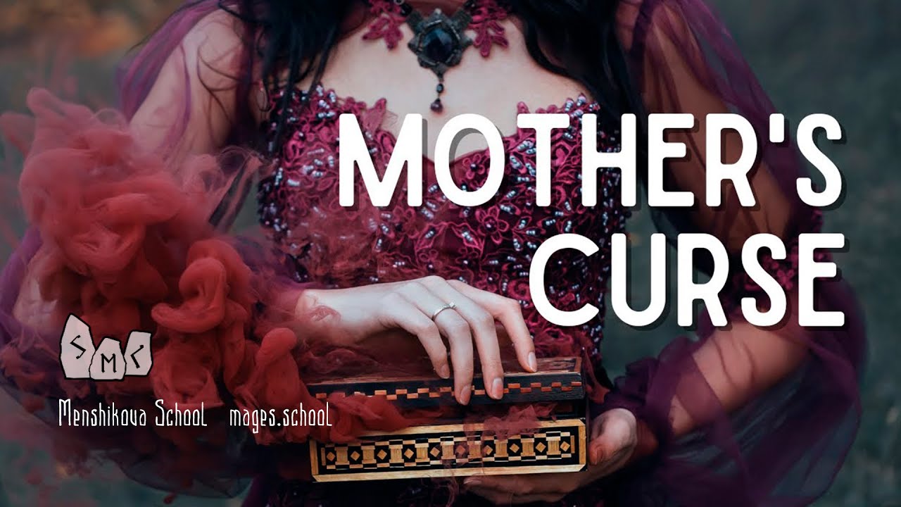 Mother's Curse