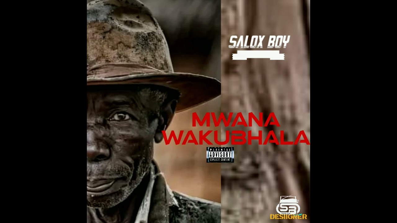 Salox boy-Mwana Wakubhala(863168780,🇲🇿 -_- D.boy king na prod