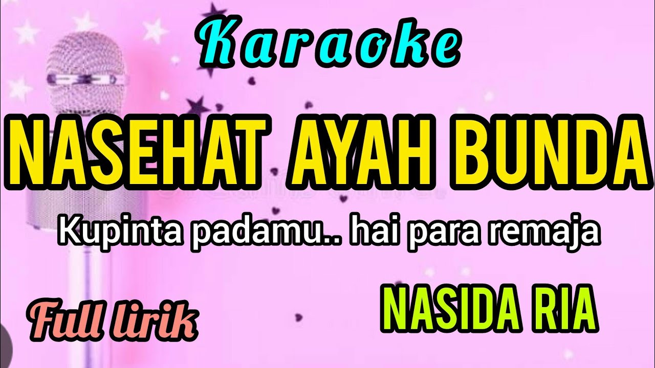 Karaoke NASEHAT PERGAULAN nasida ria full lirik jalan