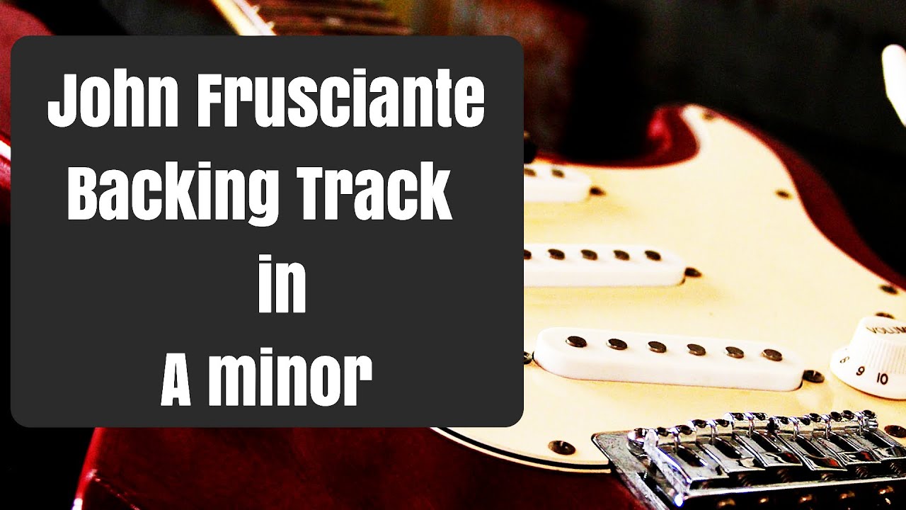 стиль трека john frusciante в малой | indie rock гитара backtrack | рисунок 8 lick rhcp