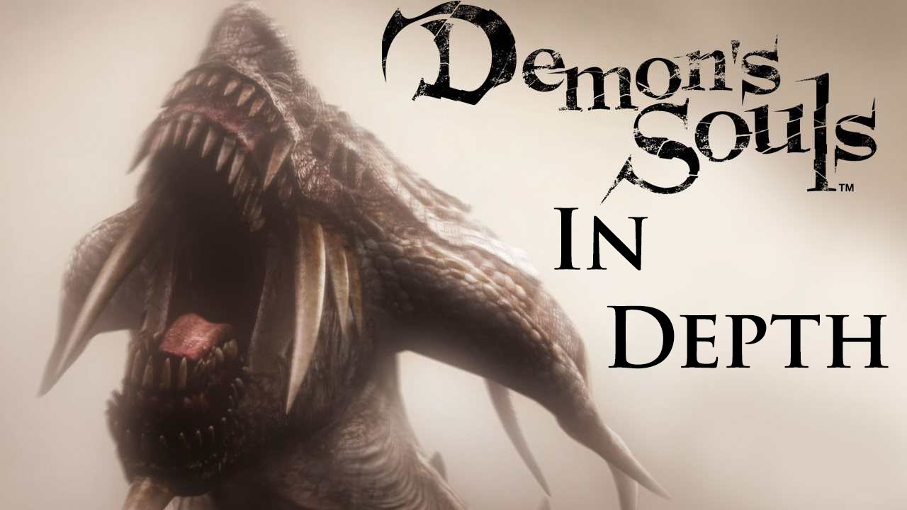 Demon's Souls In-Depth: Part 16