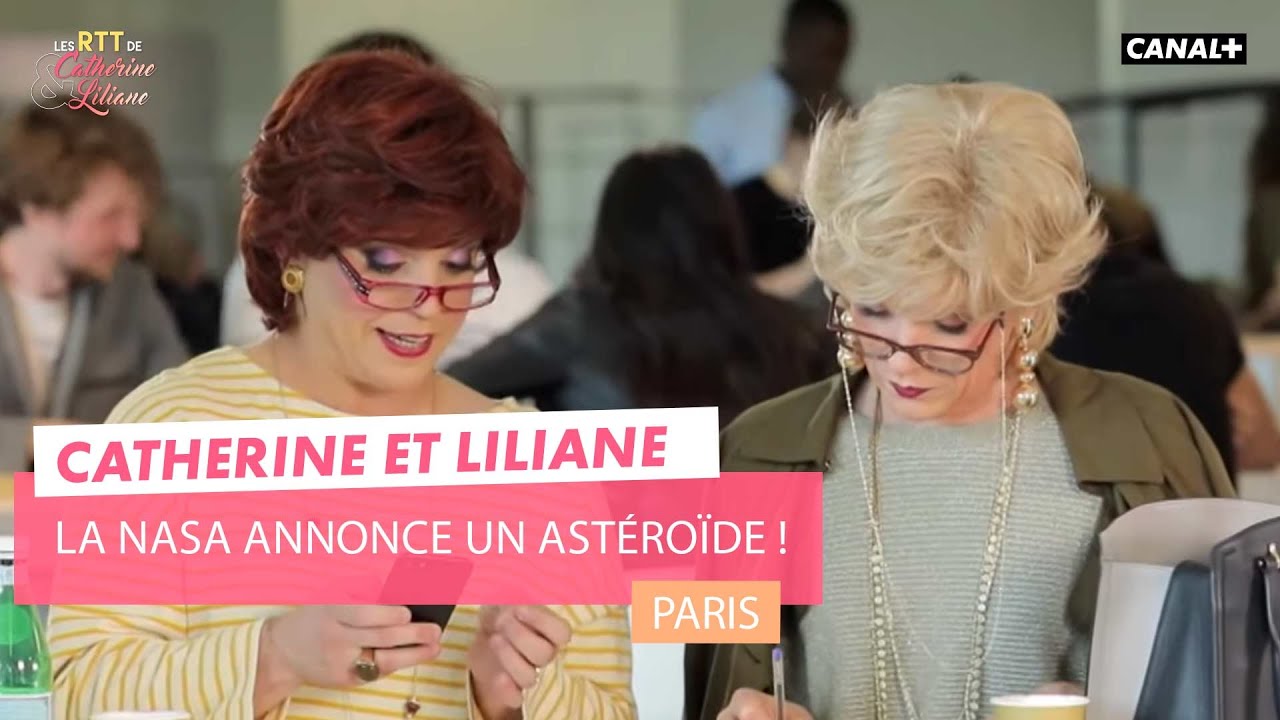 La NASA annonce un astéroïde !  - Catherine et Liliane - CANAL+