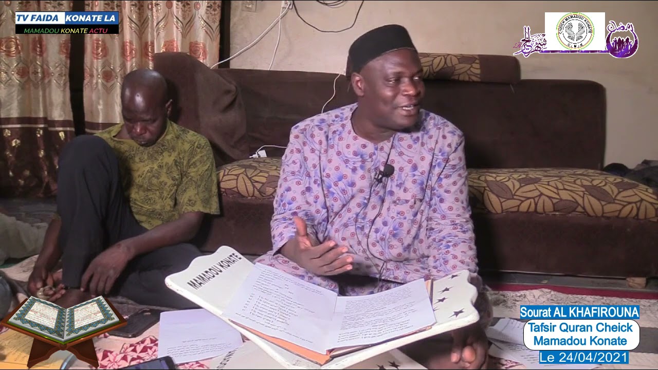 Tafsir quran 6e ÉPISODE cheick Mamadou konate sourat A NASRI le 24/04/2021 ramadan al Karim