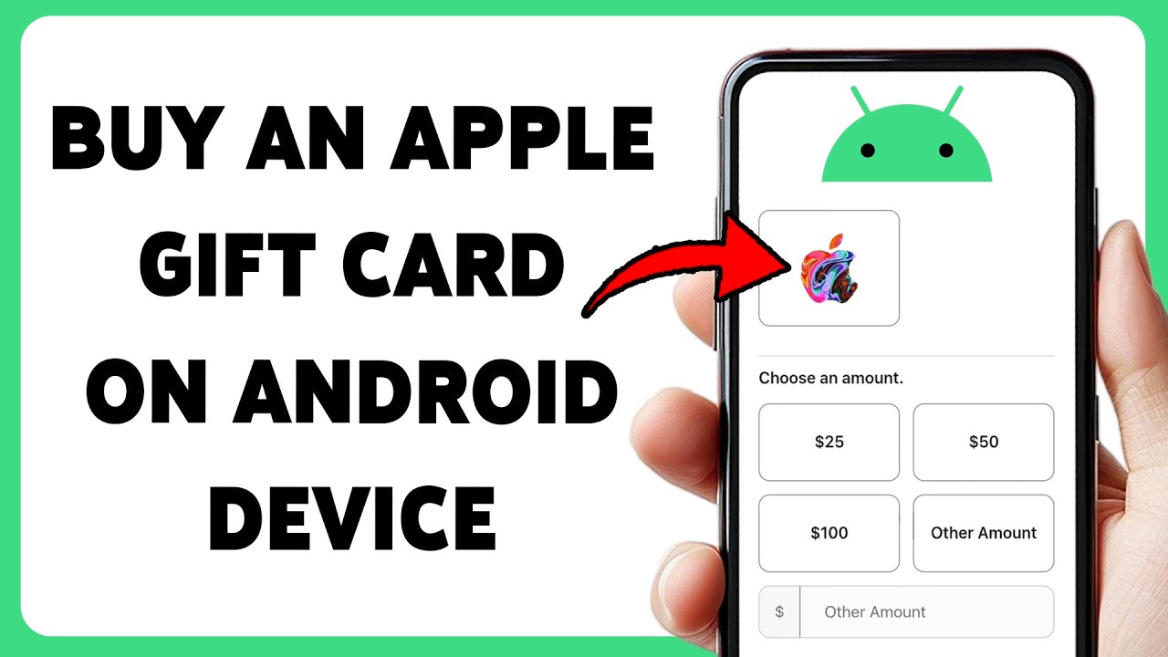 Buy An Apple Gift Card On Android Device | Purchase Apple Gift Card Without iPhone 2025