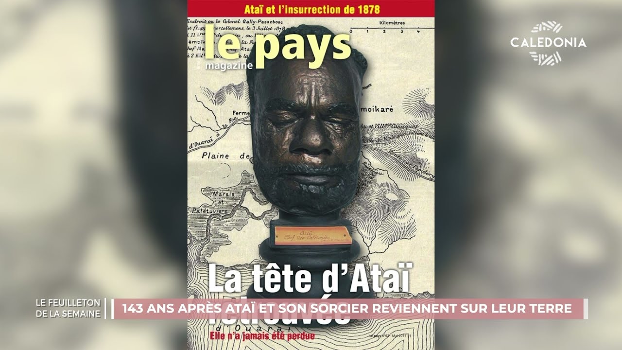 143 ans après, Ataï et son sorcier reposent sur leur terre