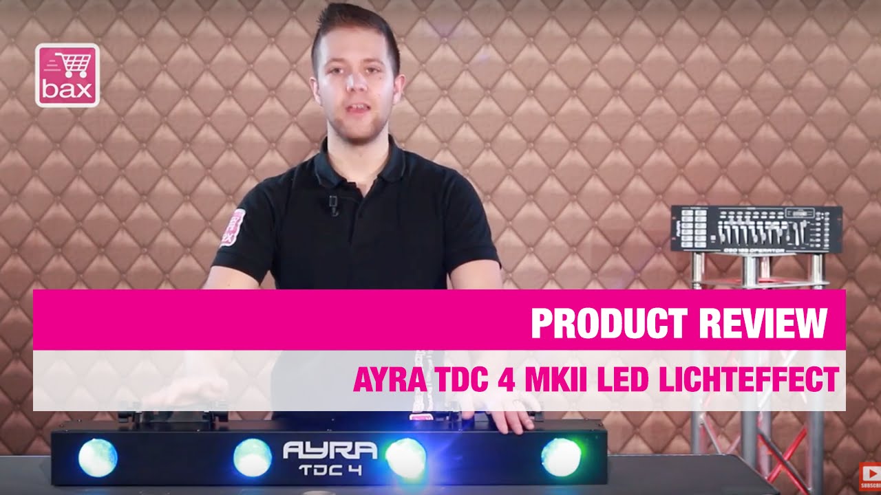 Review Ayra TDC 4 MKII LED Lichteffect | Bax Music