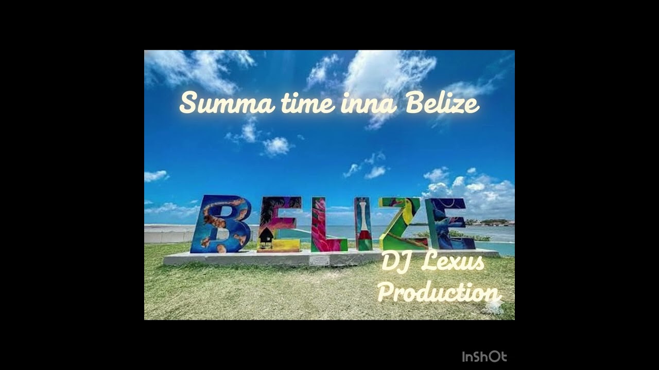 Summa time inna Belize #viral #belize #fyp #dancehall  #music