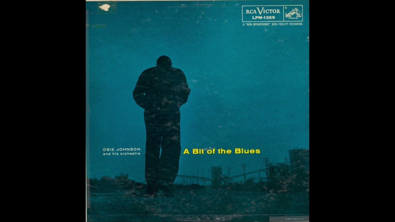 Osie Johnson A Bit of the Blues