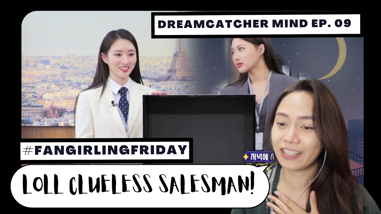 Retired Dancer Reacts to DREAMCATCHER MIND EP. 09 #FANGIRLINGFRIDAY