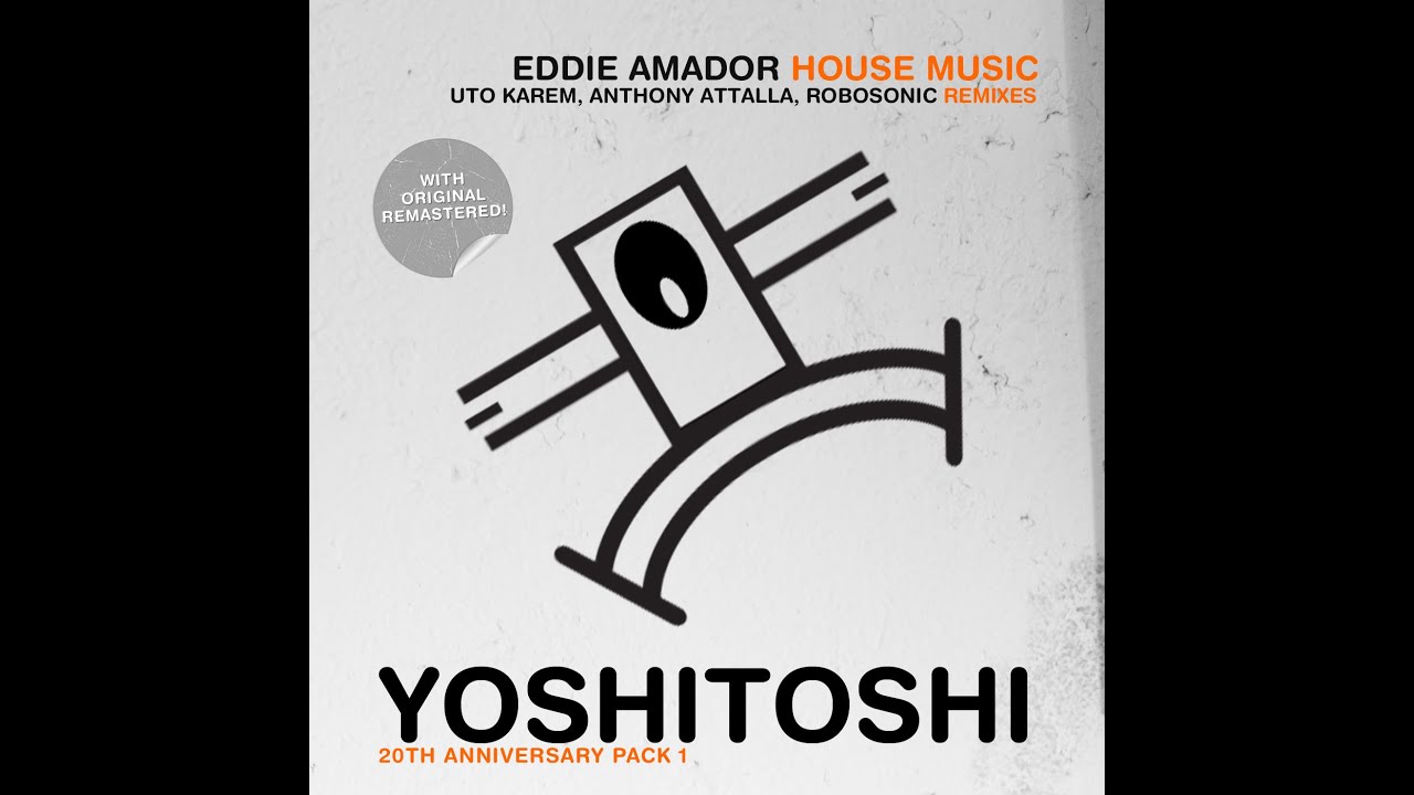 Eddie Amador - House Music (Anthony Attalla Remix)