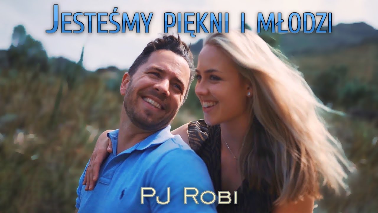 Jesteśmy piękni i młodzi - PJ Robi - Ballada Reggae Nowość Disco Polo 2025