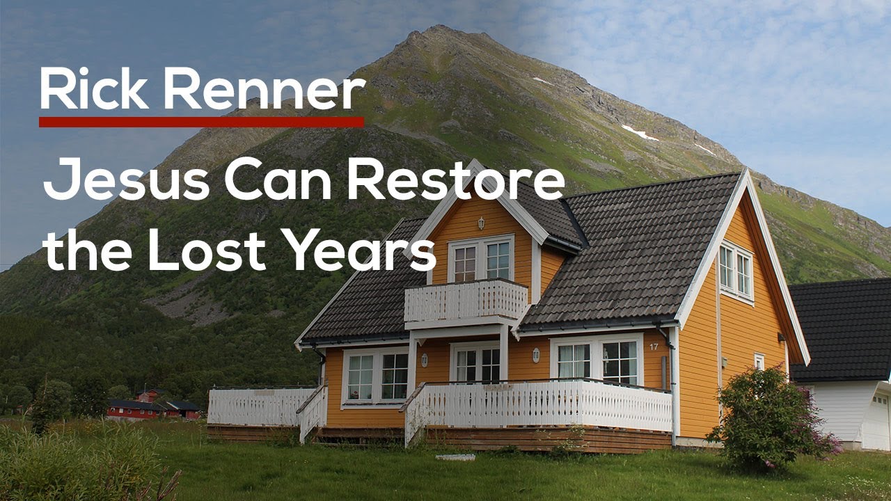 Jesus Can Restore the Lost Years