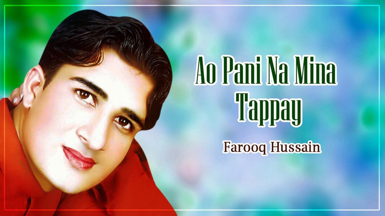 New Pashto Song | Farooq Hussain | Ao Pani Na Mina Tappay | Pashto Tappay
