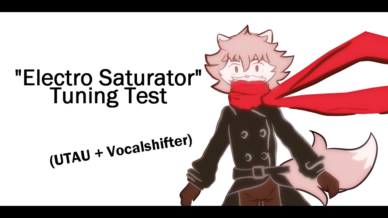 【I tried Realistic Tuning】エレクトロサチュレイタ Electro Saturator - マーク Mark【UTAUカバー】