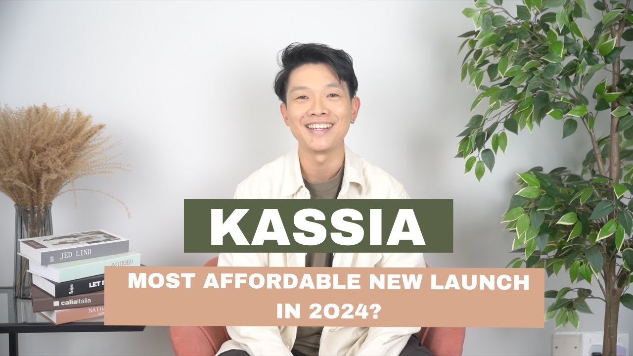 Kassia Condo: Most Affordable Freehold New Launch in 2024?