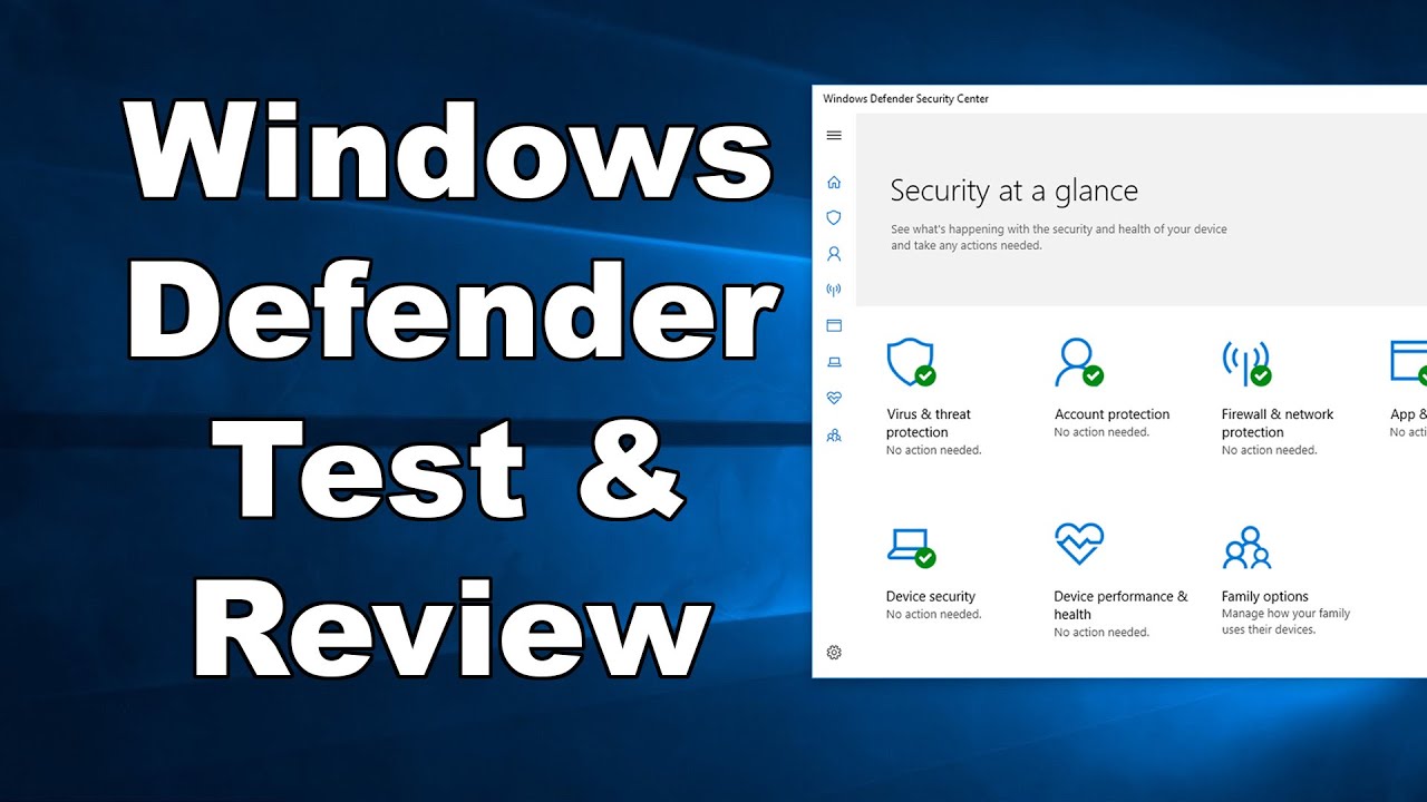 Windows Defender Antivirus Test & Review 2019 - Antivirus Security Review