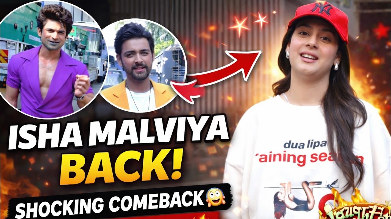 Isha Malviya की Laughter Chefs S3 में धमाकेदार वापसी 😱 | Fans Shocked!